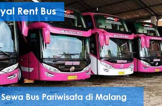 Daftar Harga Sewa Bus Pariwisata di Malang Terbaru Murah